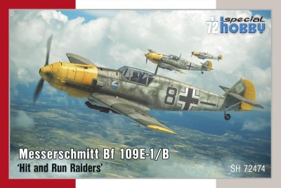 SPECIAL HOBBY 72474 1:72 Messerschmitt Bf 109E-1/B ‘Hit and Run Raiders’